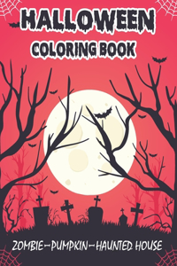 Halloween Coloring Book (Zombie, Pumpkin, Haunted House)