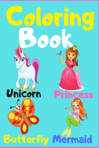 Coloring Book Unicorn, Princess, Butterfly, Mermaid