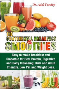 Continental Breakfast Smoothies