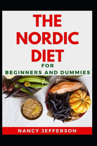 The Nordic Diet For Beginners And Dummies