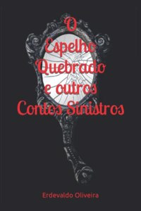 O Espelho Quebrado e outros Contos Sinistros