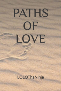 Paths of Love