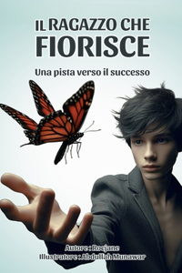 ragazzo che Fiorisce