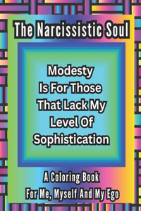 Narcissistic Soul