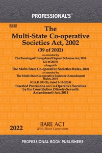 Multi-State Co-Operative Societies Act, 2002 As Amended By Banning Of Unregulated Deposit Schemes Act, 2019