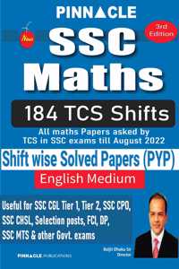 Ssc Maths 184 Tcs Shifts Chapter Wise English Medium 3Rd Edition I Ssc Cgl, Ssc Chsl I Ssc Mts I Selection Posts I Ssc Cpo I Till Sept 2022 Updated