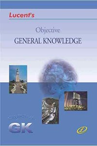 Lucent's Publication Objective General Knowledge 2021 Edition [Paperback] 