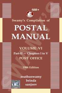 Swamy's Compilation of Postal Manual Vol. VI - Part - II - Chapters I to V Post ofice