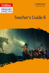 International Primary English Teacher’s Guide: Stage 6