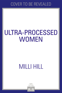 Ultra Processed Women