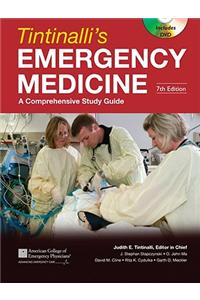 Tintinalli's Emergency Medicine: A Comprehensive Study Guide [With DVD]