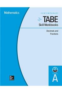 Tabe Skill Workbooks Level A: Decimals and Fractions - 10 Pack