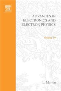 Advances Electronc &Electron Physics V19