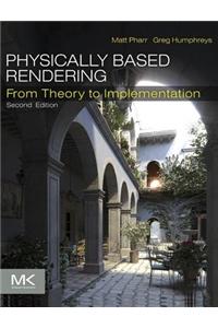 Physically Based Rendering
