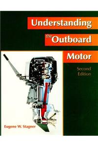 Understanding the Outboard Motor