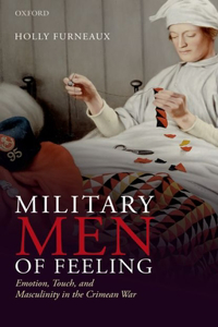 Military Men of Feeling