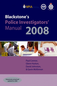 Blackstone's Police Investigators' Manual 2008