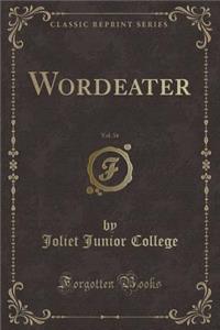 Wordeater, Vol. 34 (Classic Reprint)
