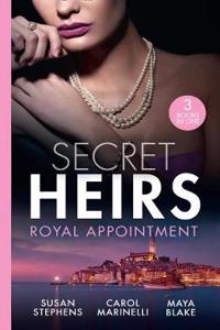 Secret Heirs: By Royal Appointment
