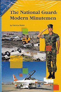 Reading 2007 Leveled Reader 6-Pack Grade 5 Unit 2 Lesson 5 Advanced the National Guard: Modern Minutemen