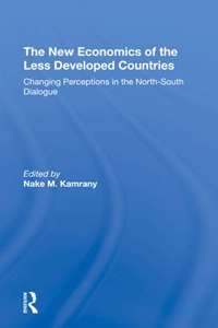 New Economics of the Less Developed Countries