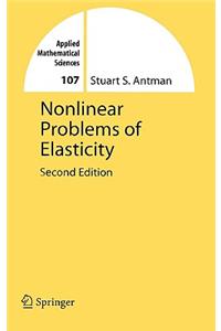 Nonlinear Problems of Elasticity