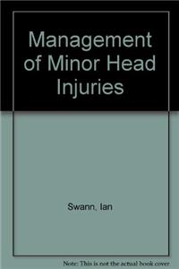 Management of Minor Head Injuries