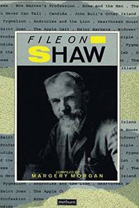 File on Shaw (Plays and Playwrights)