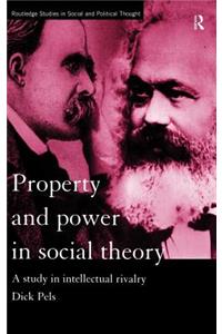 Property and Power in Social Theory
