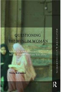 Questioning the 'Muslim Woman'