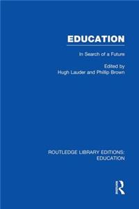 Education (RLE Edu L Sociology of Education)
