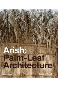 Arish: Palm-Leaf Architecture