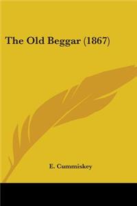 Old Beggar (1867)