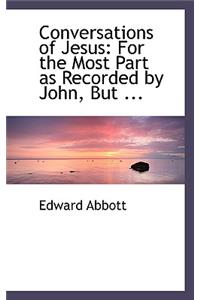 Conversations of Jesus