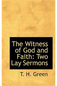 The Witness of God and Faith