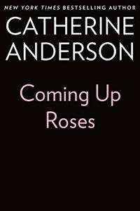 Coming Up Roses