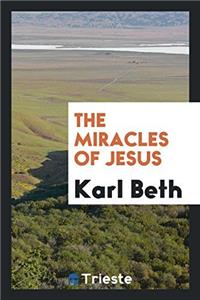 The Miracles of Jesus