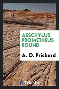 Aeschylus Prometheus Bound