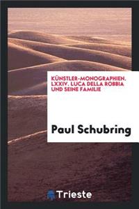 Luca Della Robbia Und Seine Familie