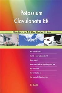 Potassium Clavulanate ER 593 Questions to Ask that Matter to You