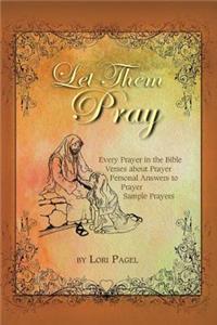 Let Them Pray