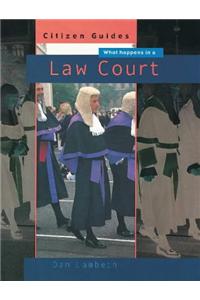 What Happens In A Law Court