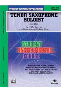 Student Instrumental Course Tenor Saxophone Soloist