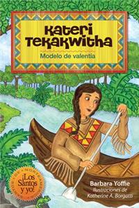 Kateri Tekakwitha