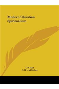 Modern Christian Spiritualism