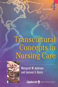 Transcultural Concepts in Nursing Care