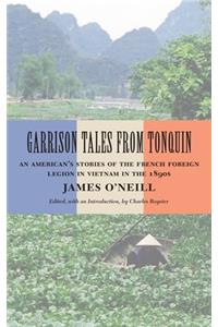 Garrison Tales from Tonquin