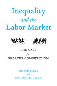 Inequality and the Labor Market