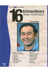 16 Etraordinary Asian Americans