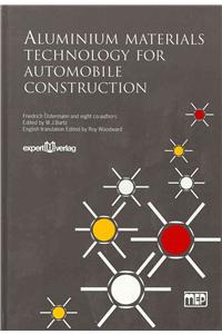 Aluminium Materials Technology for Automobile Construction